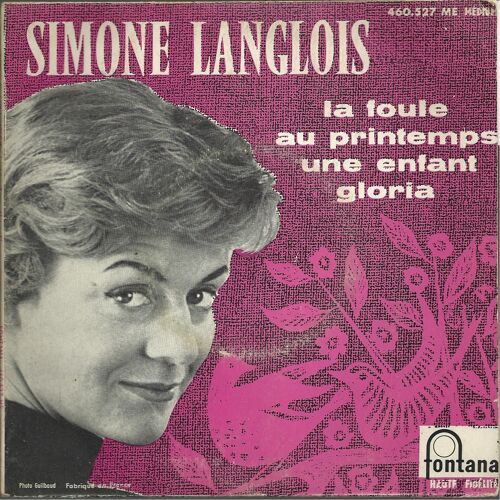 Au Printemps (Jacques Brel)  -  Gloria (M. Monnot - R. Rouzaud)   /  La Foule  (A. Cabral - M. Rivgauche) - Une Enfant ( Charles Aznavour - R. Chauvigny)