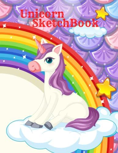 Unicorn Sketchbook: Cute Large Unicorn Sketchbook/Notebook/Journal For Young Children And Teens With Large Blank Unlined Paper For Drawing , ...Birthday Gift For Toddlers And Preschooler