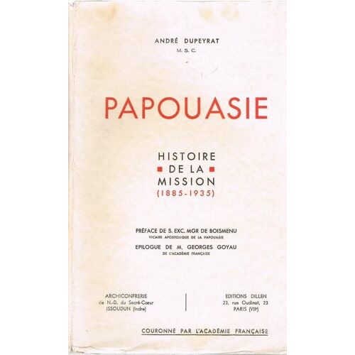 Papouasie - Histoire De La Mission (1885-1935)
