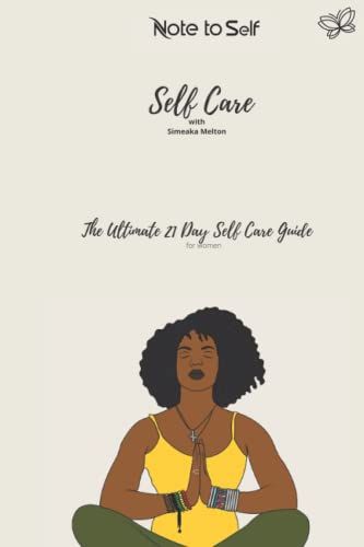 Note To Self Exhale: Self Care Guide
