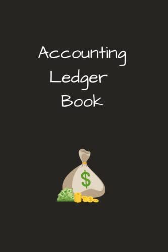 Accounting Ledger Book: Accounting Notebook For Bookkeeping