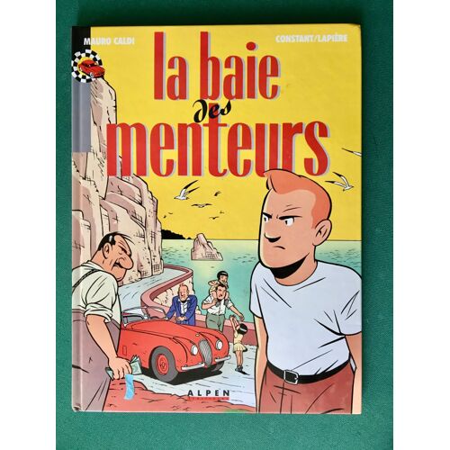 Mauro Caldi " La Baie Des Menteurs " E.O.