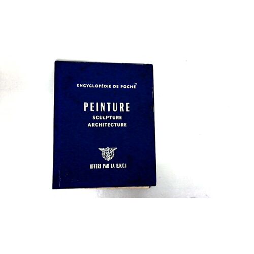 Encyclopédie De Poche Peinture Sculture Architecture