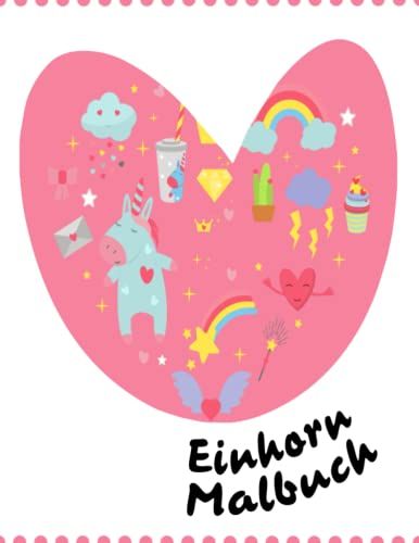 Einhorn Malbuch: Für Kinder Im Alter Von 8-12; A Kid Arbeitsmappe Spiel Für Das Lernen, Malen Und Vieles Mehr! (German Edition)