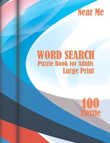 Word Search Puzzle Books For Adults Near Me Large Print: Puzzles Word Search For Adults: One Puzzle Per Page, Variety Of Words Related Books, With Solution, Perfect For Giving Gifts For Puzzles Lovers