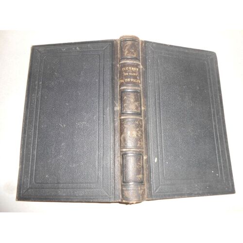 Oeuvres Saint François De Sales Tome 12 Édit Louis Vivès 1862