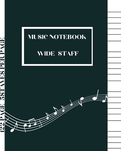 Music Notebook Wide Staff: Music Writing Notebook For Kids | Wide Staff Blank Manuscript Paper |Staff Paper Notebook