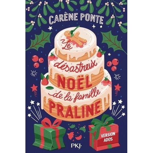Le Désastreux Noël De La Famille Praline