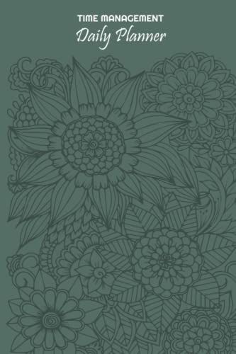 Time Management Planner: Undated Time Management Planner, Get Organized With This Daily Planner From 5:00 In The Morning To 12:30 At Night, 6x9, 120 Pages