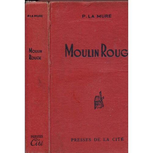 Moulin Rouge.