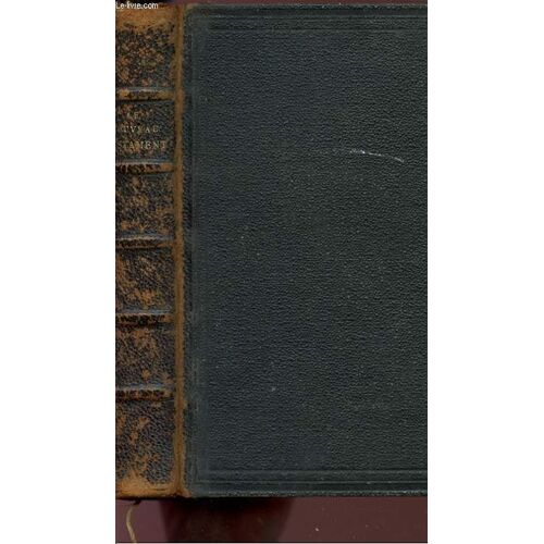 Le Nouveau Testament De Notre Seigneur Jesus-Christ.
