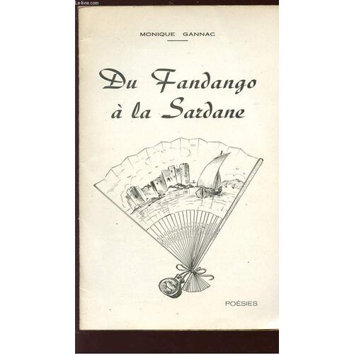 Du Fandango A La Sardane - Poesies .