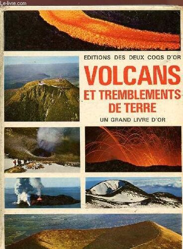 Volcans Et Tremblements De Terre.