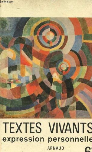 Textes Vivants - Expression Personnelle - 6è.