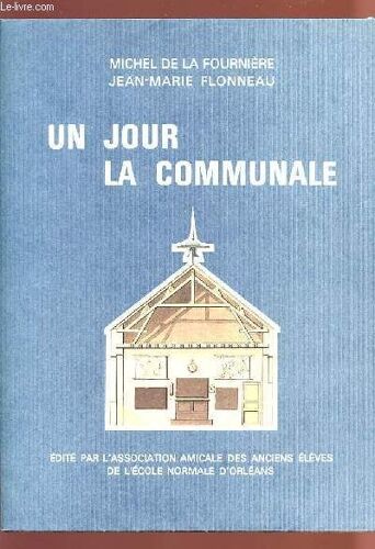 Un Jour La Communale