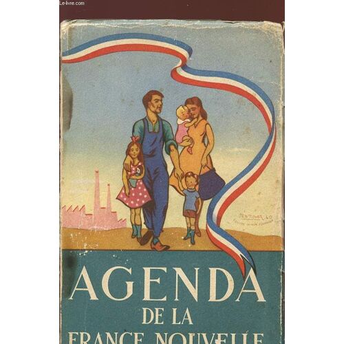 Agenda De La France Nouvelle - 1941.