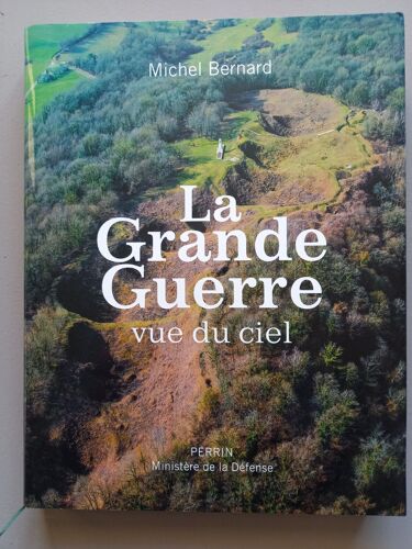 Livre La Grande Guerre Vue Du Ciel
