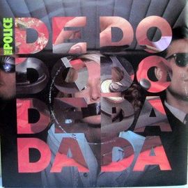 De Do Do Do - De Da Da Da