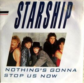 Nothing's Gonna Stop Us Now