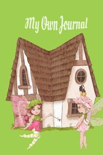 My Own Journal: Dairy Notebook For Girls (My Own Journal - For Five, Six And Seven Year Olds)