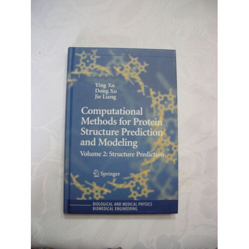 Computational Methods For Protein Structure Prediction And Modeling