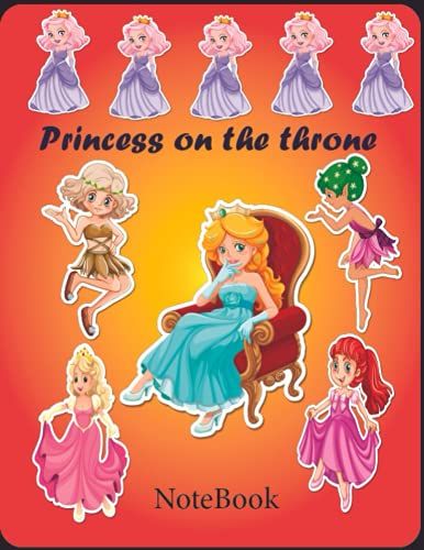 Beautiful Princess Sitting On The Throne Composition Notebook Primary And Middle School Notebook | Cute Princess Composition Journal For Girls...: Notebook Size 8.5x11 120pages