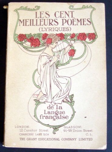 Les Cent Meilleurs Poèmes (Lyriques) De La Langue Française