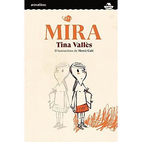 Mira (L?Arca) (Catalan Edition)
