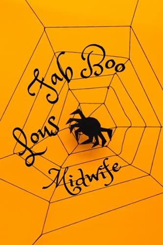 Fab Boo Lous Midwife: Halloween Gift Lined To Do List Notebook | Journal Gift, 120 Pages, 6 X 9 Inches