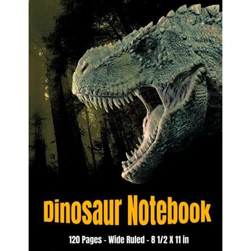 Dinosaur Notebook 120 Pages Wide Ruled 8 1/2 X 11 In: T-Rex Dinosaur