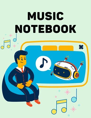 Music Notebook: Blank Sheet Music - Wide Staff Blank Manuscript Paper For Student And Kids 8"X10" , 120 Pages