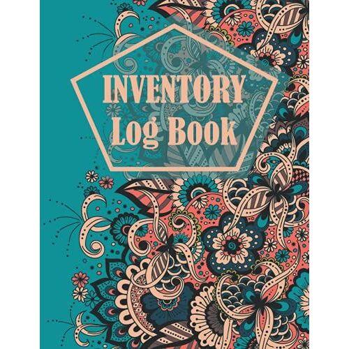 Inventory Log Book: Simple Inventory And Equipment Log Book Great Inventory Book For Small Business With Large Inventory Log Sheets Great Gift For Business Women Stock Record Book Organizer