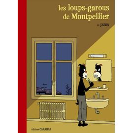 Les Loups Garous De Montpellier
