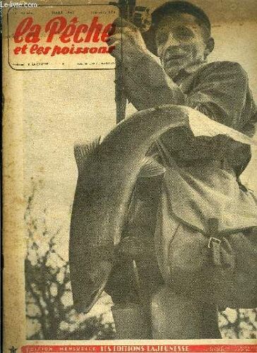 La Pêche Et Les Poissons N° 174 - A L Intention Des Pêcheurs De Saumon Par Michel Duborgel, Vivier Pour La Conservation Des Poissons Par M.B., Pêche Au Blé Cuit Par Pierre Van Waesberge, A Batons(...)