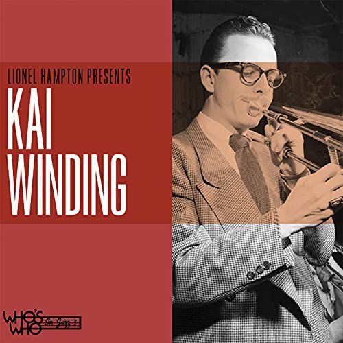 Lionel Hampton Presents: Kai Winding