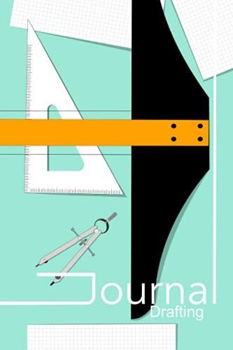 Drafting Journal: Travel Size Journal For Draftsman And Drafting Students - Ideal Drafting Sketchbook For Beginners And Professionals