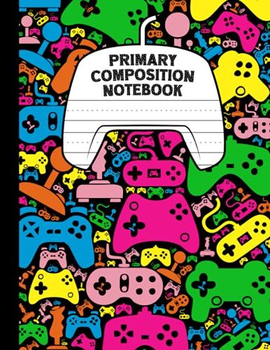 Primary Composition Notebook: Video Game Controller Primary Notebook | Learn To Draw And Write Journal For Kids K-2 | 8.5 X 11, 110 Pages Gamer Story Writing Kindergarten Notebook