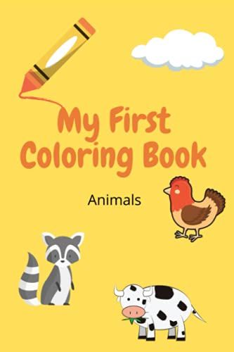 My First Coloring Book: Animals