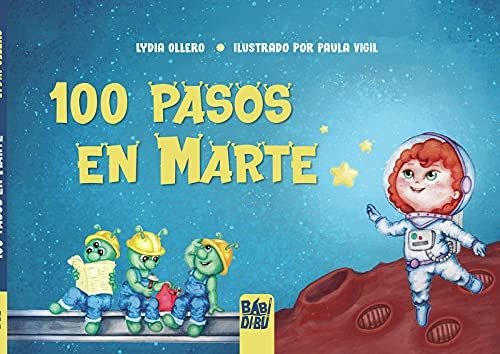 100 Pasos En Marte (Spanish Edition)