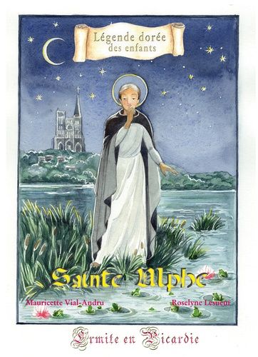 Saint Ulphe - Ermite En Picardie