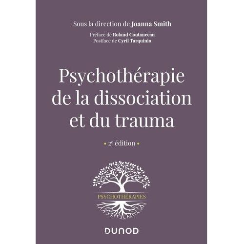 Psychothérapie De La Dissociation Et Du Trauma