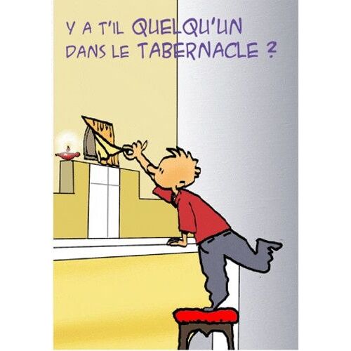 Y A-T-Il Quelqu'un Au Tabernacle ?