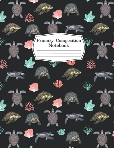 Sea Turtle Primary Composition Notebook: Sea Turtle Journal Composition Notebook Writer's Sea Turtle Notebook Or Journal For School / Work / Journaling