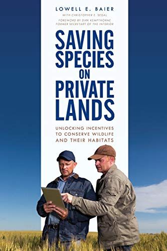 Saving Species On Private Lands