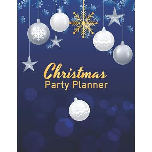 Christmas Party Planner: Christmas Party Planner Event Planner Organizer, Holiday Party Planner With To-Do List,, Guest List, , Budget Tracker,