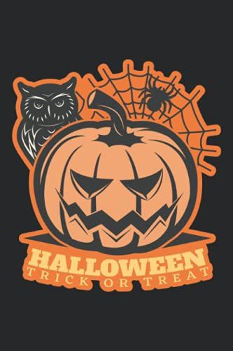 Halloween Trick Or Treat Notebook: Journal And Notebook - Composition Size (6x9) With Lined And Blank Pages, Perfect For Journal, Doodling, Sketching And Notes
