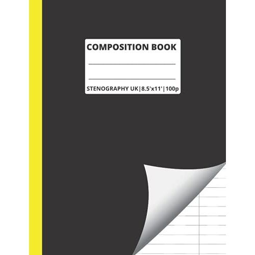 Composition Book: Steno Pad | Uk Pitman Shorthand | Taking Notes Fast With Abbreviations | Xl 8.5 X 11 (Large Size) | 100 Page High Quality Sheets | ... Journalists, Students (French Edition)