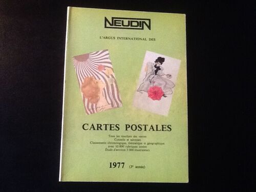 Catalogue Neudin 1977 (3e Année).L'argus International Des Cartes Postales
