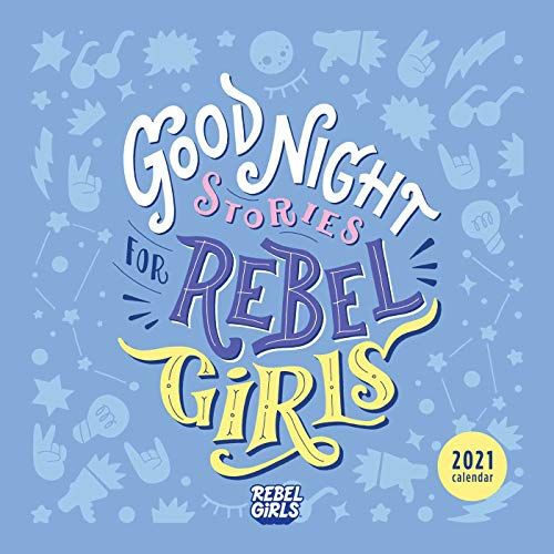 Good Night Stories For Rebel Girls 2021 Wall Calendar