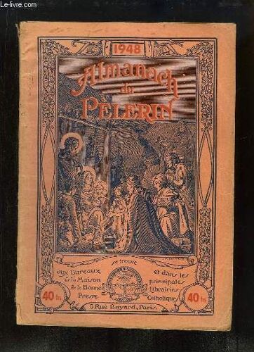 Almanach Du Pèlerin, 1948